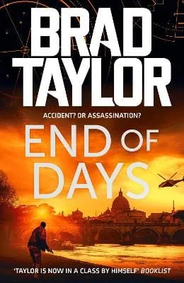Brad Taylor: End Of Days [2022] hardback